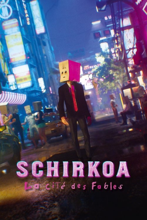 Schirkoa la cité des fables streaming gratuit vf vostfr 