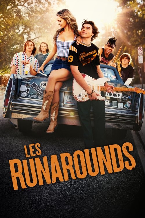 The Runarounds streaming gratuit vf vostfr 