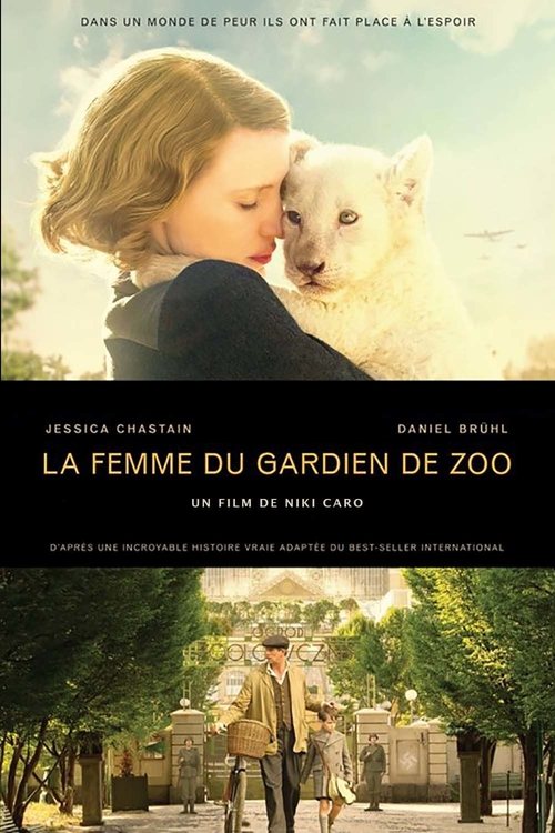 La Femme du gardien de zoo streaming gratuit vf vostfr 